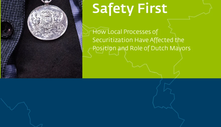 Mayors put to the test. Dutch mayors in local security networks