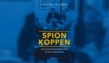 Dutch spy chiefs: a new book by Paul Abels